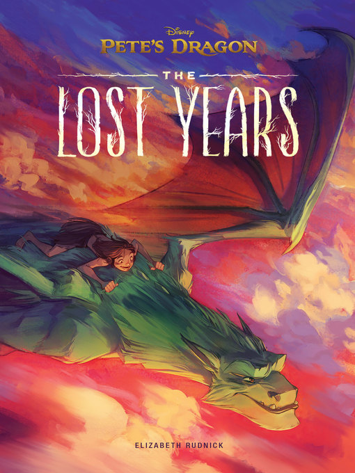 Title details for The Lost Years by Disney Book Group - Available